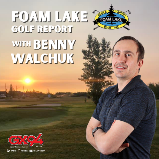 Foam Lake Golf Report - JUN 10, 2025
