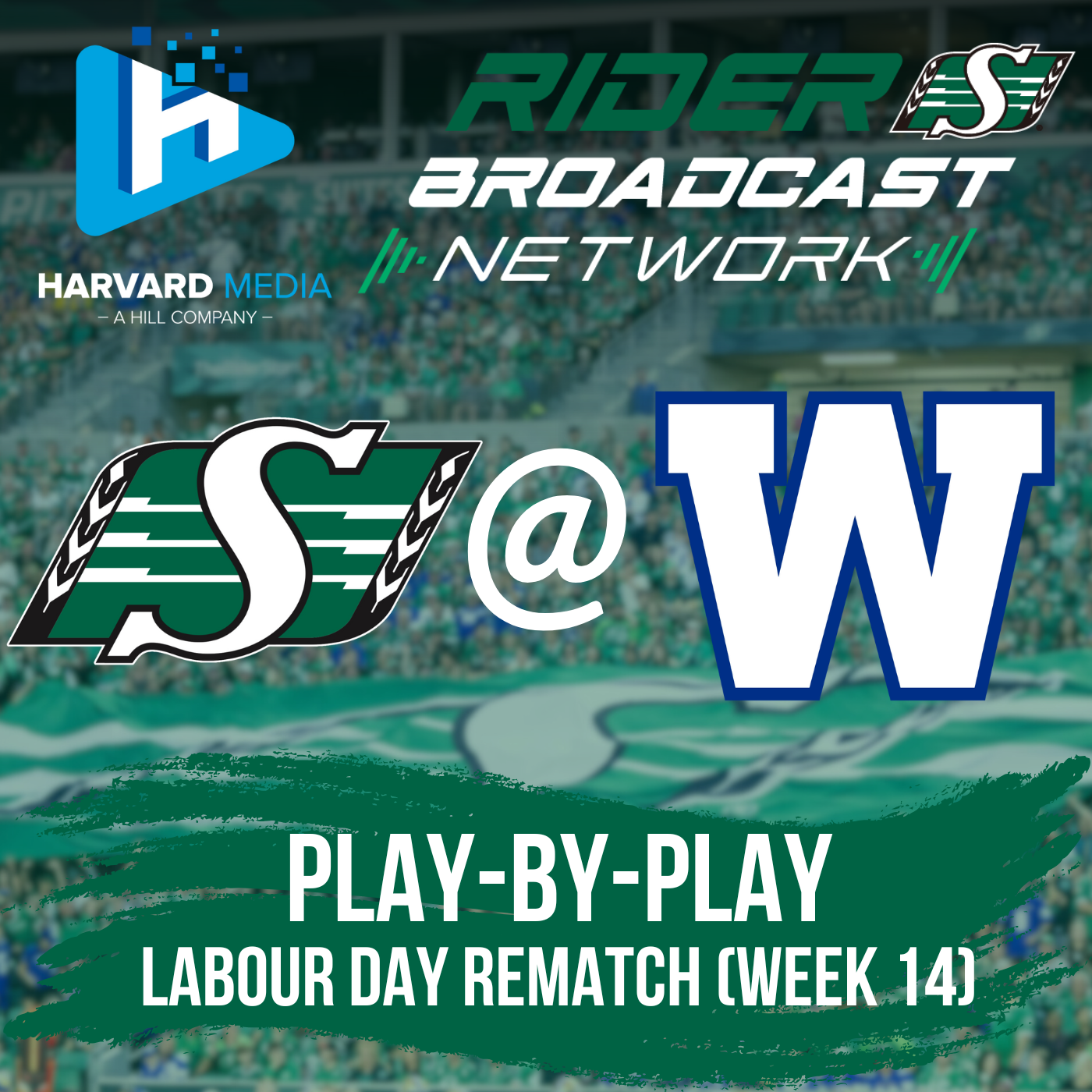 Play-by-Play - Labour Day Rematch - Roughriders @ Bombers - Sept 6, 2025