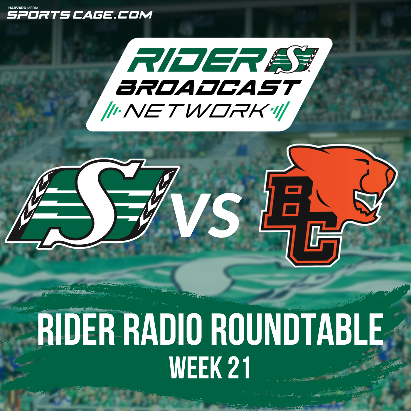 Rider Radio Roundtable - Week 21 - Roughriders Vs BC Lions - Oct 25, 2025 Rider Radio Roundtable - Week 21 - Roughriders Vs BC Lions - Oct 25, 2025