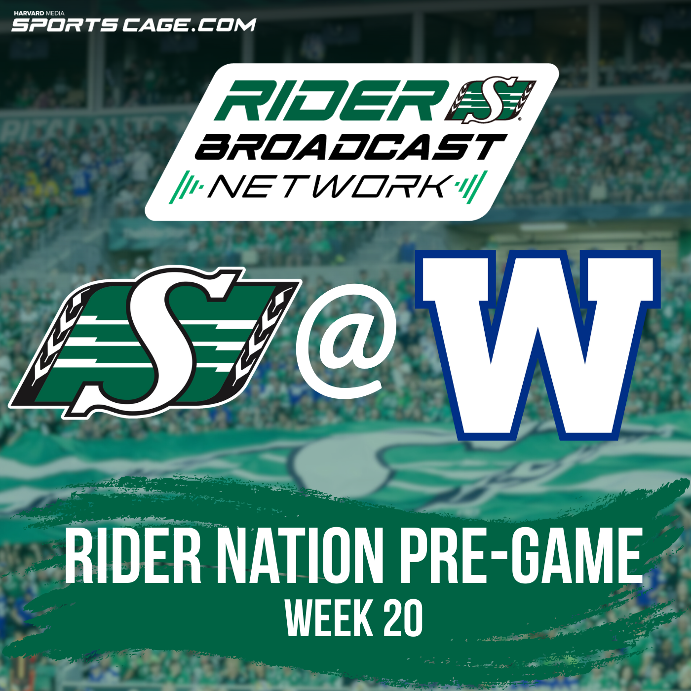 Rider Nation Pre-Game - Week 20 - Roughriders @ Bombers - Oct 17, 2025