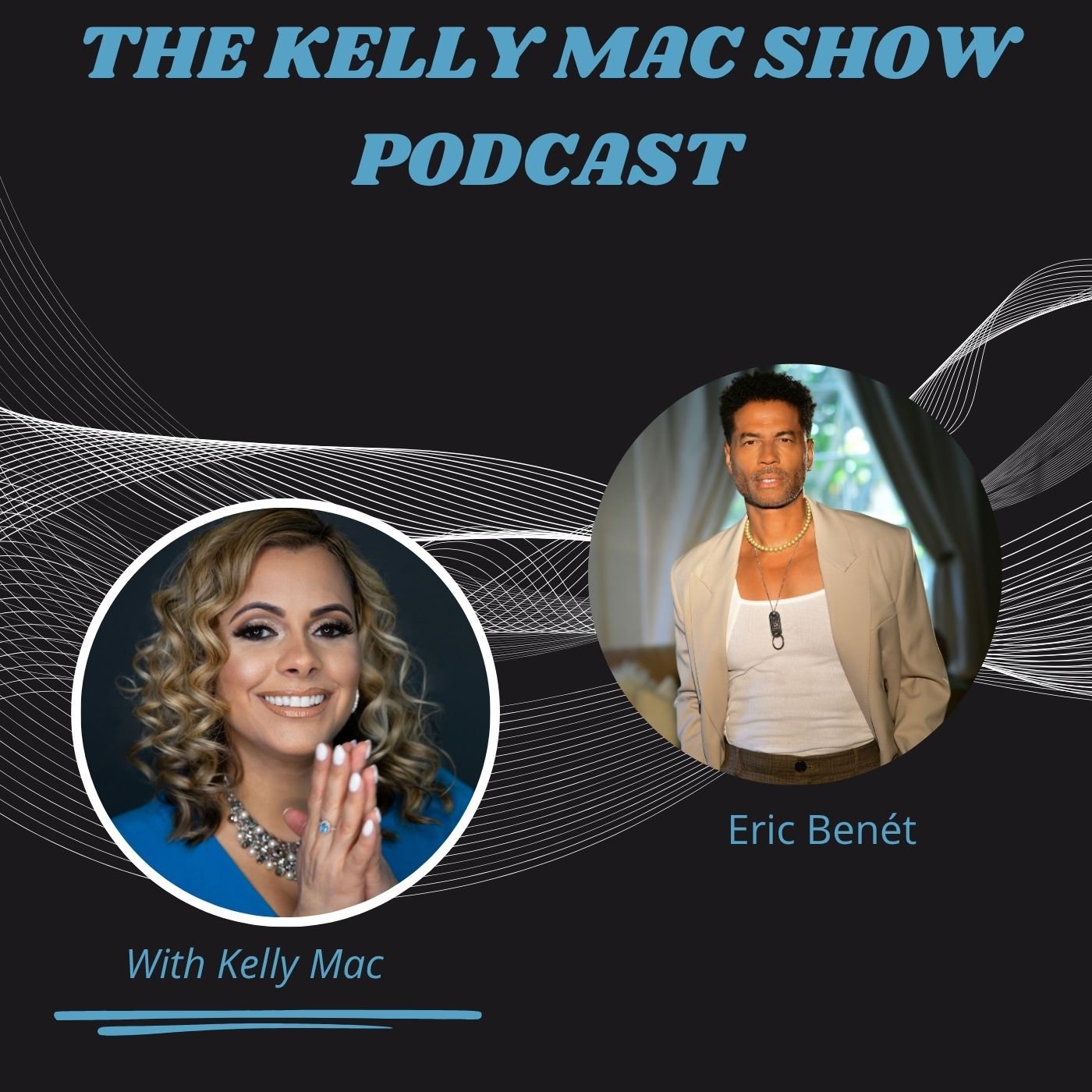 The Kelly Mac Show Podcast