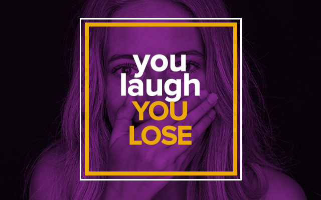 You Laugh You Lose: The Orphans