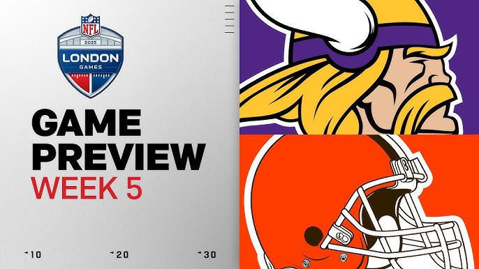 Browns VS Vikings In London - Preview - Pluto-Greetham-Cabot