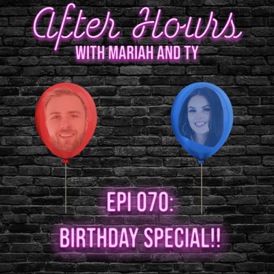 After Hours with Mariah and Ty