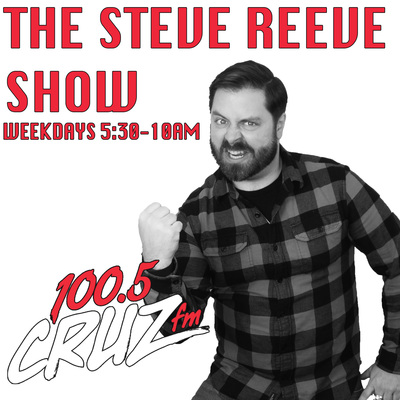 The Steve Reeve Podcast on 100.5 CRUZ FM