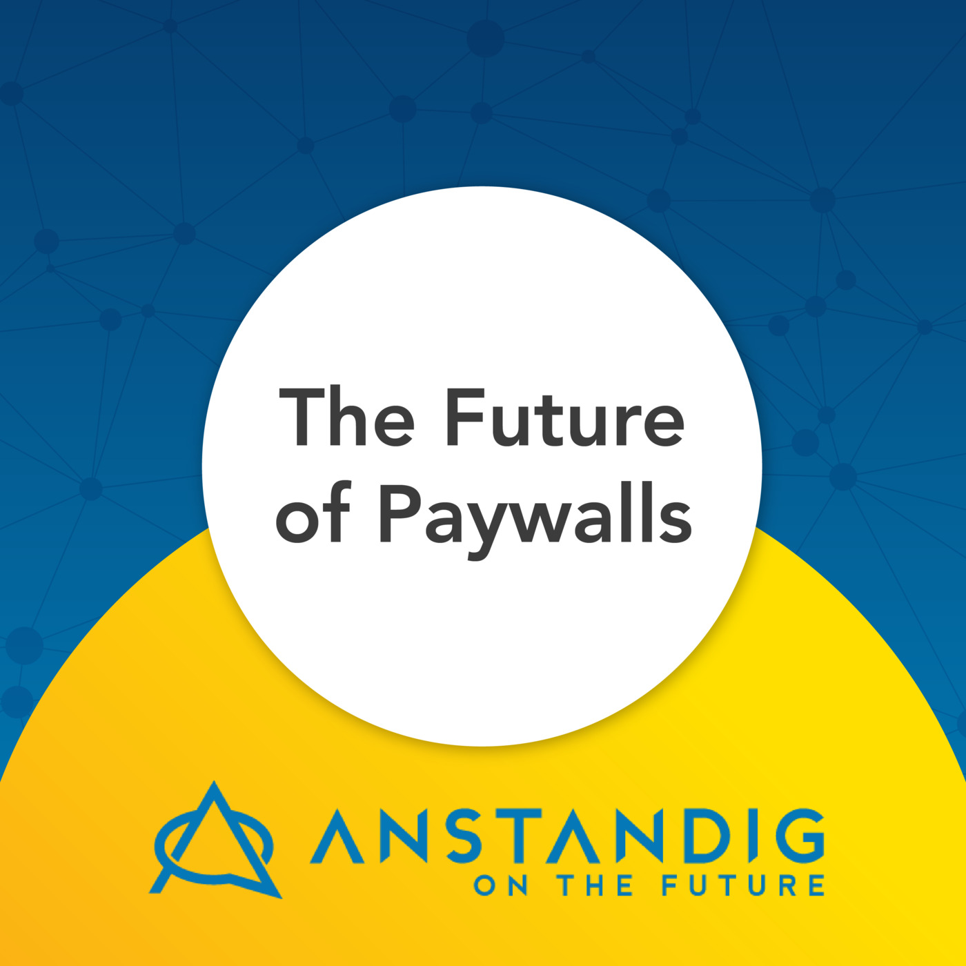The Future of Paywalls