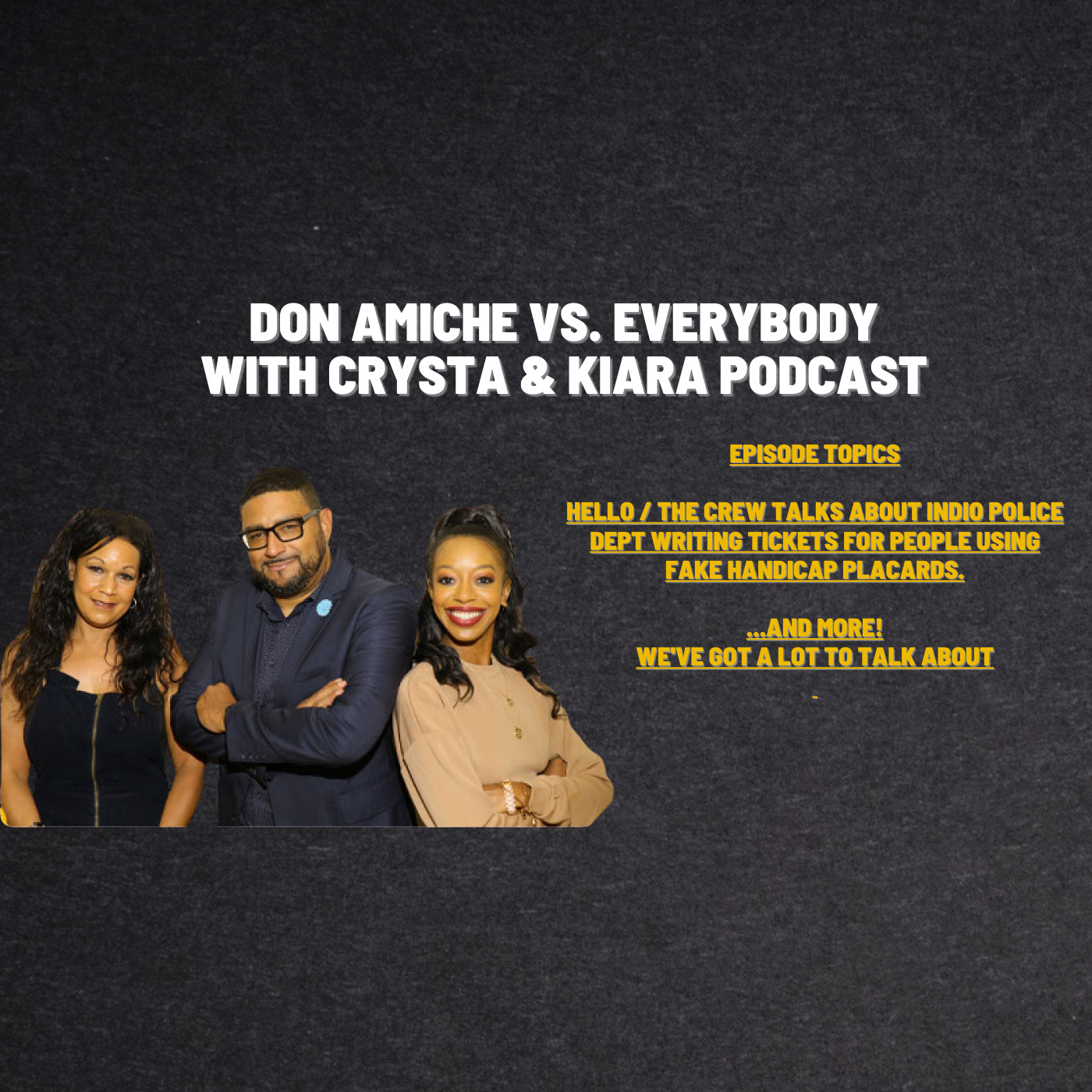 Don Amiche vs. Everybody + Crysta & Kiara