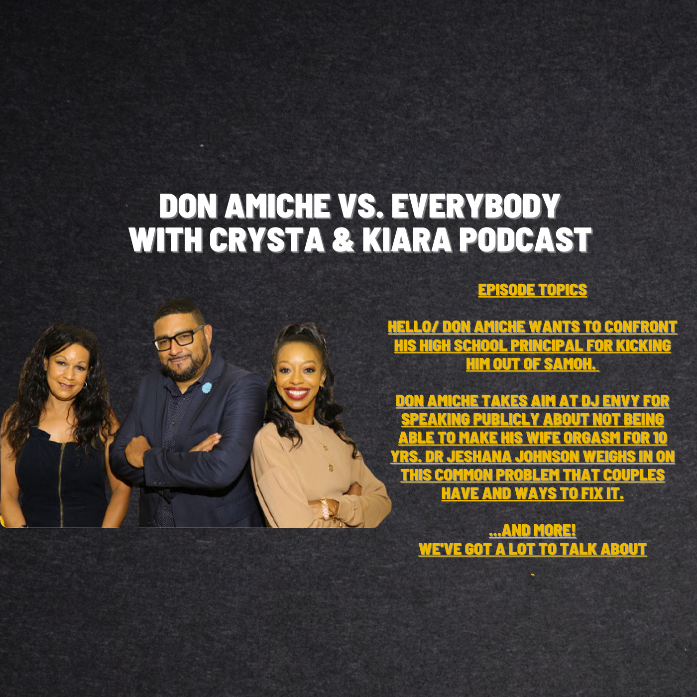 Don Amiche vs. Everybody + Crysta & Kiara