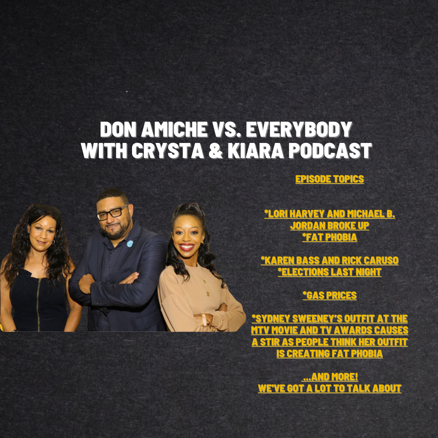 Don Amiche vs. Everybody + Crysta & Kiara