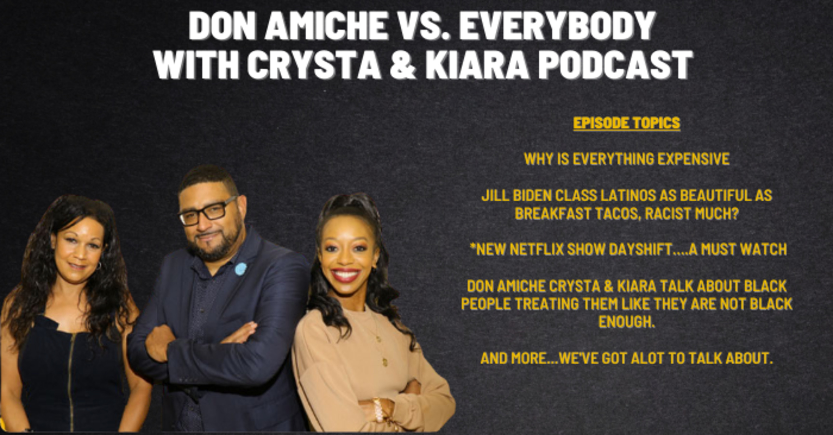 Don Amiche vs. Everybody + Crysta & Kiara