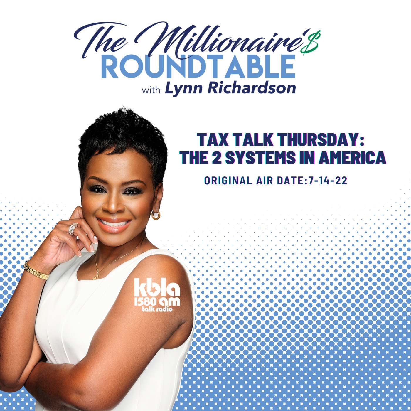 The Millionaires Roundtable with Lynn Richardson