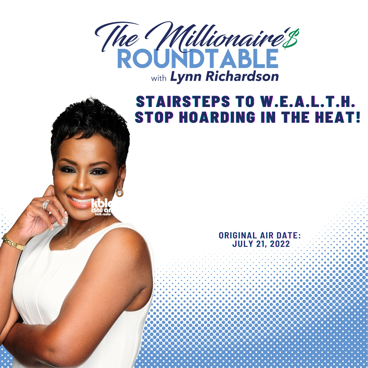 The Millionaires Roundtable with Lynn Richardson