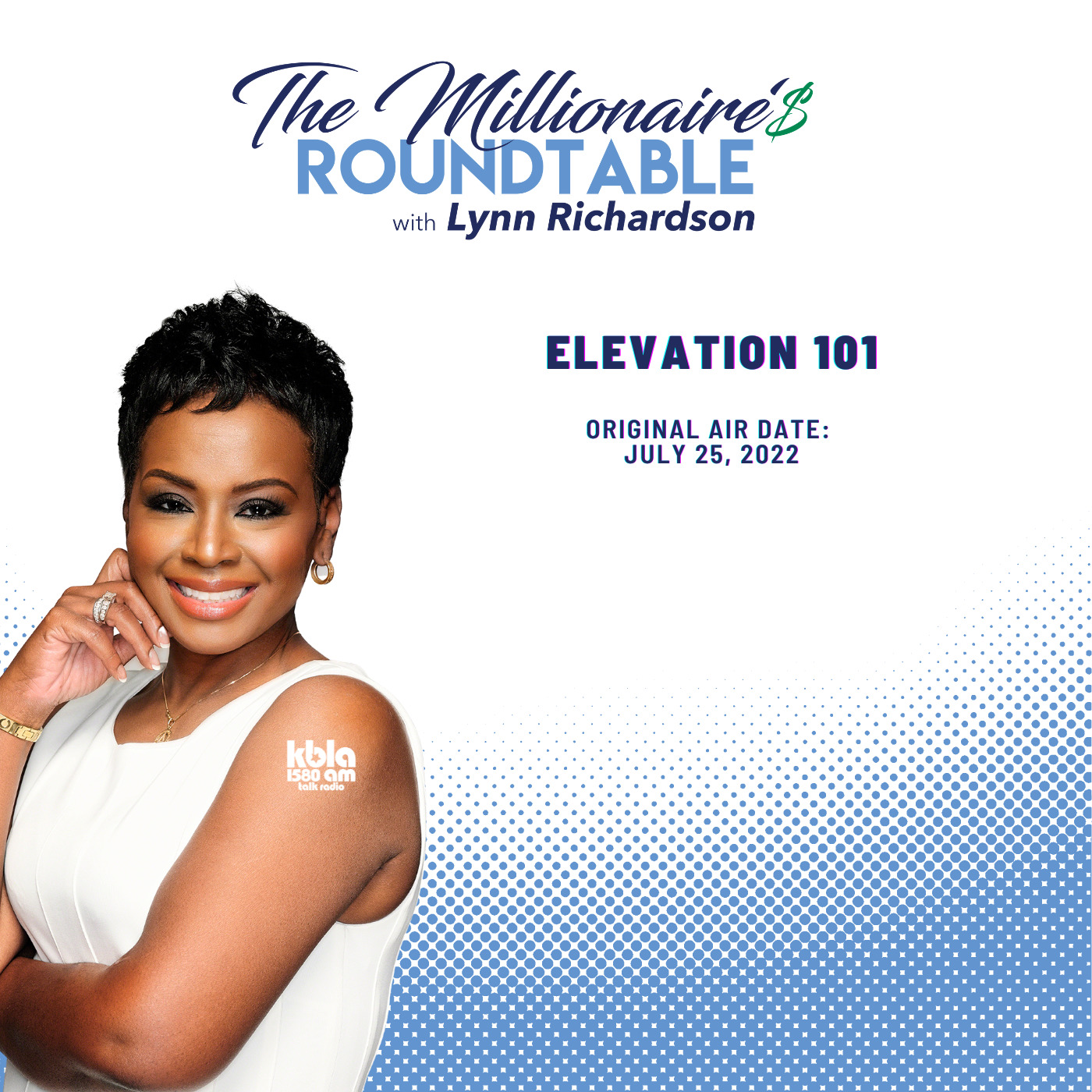The Millionaires Roundtable with Lynn Richardson