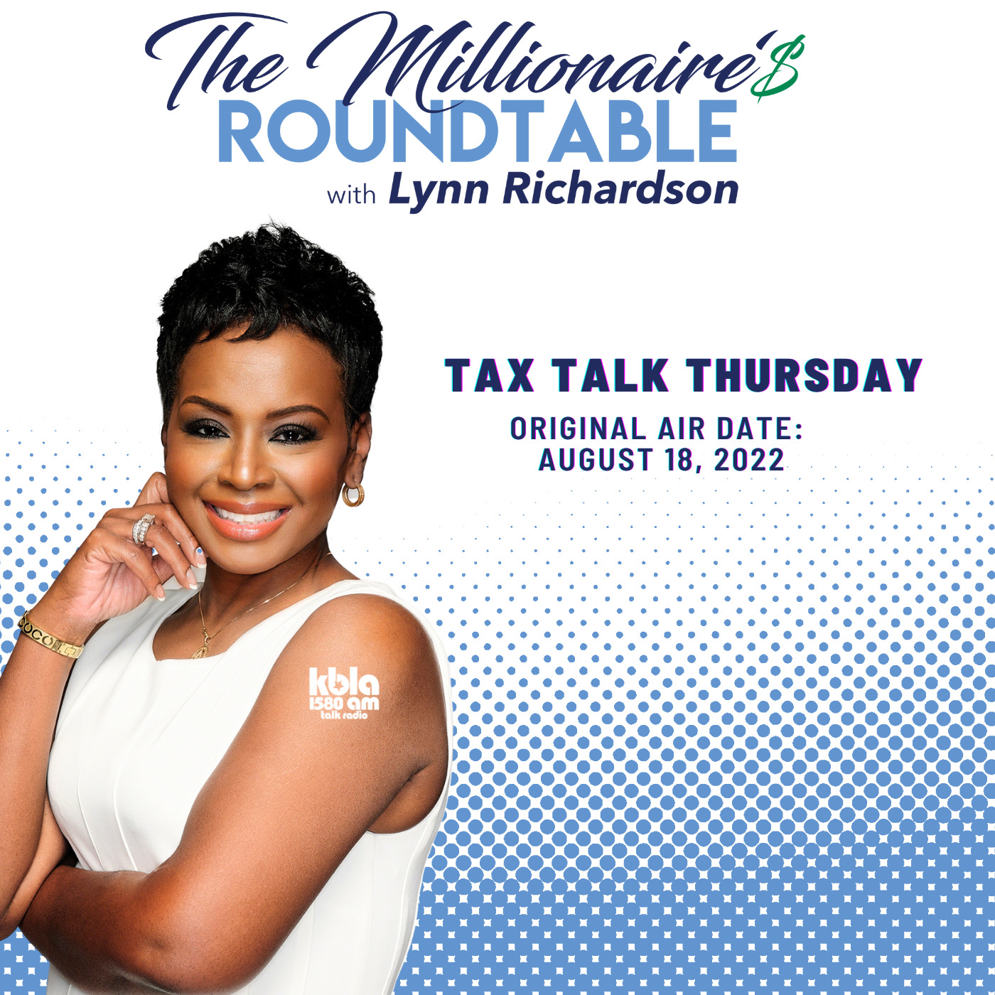 The Millionaires Roundtable with Lynn Richardson