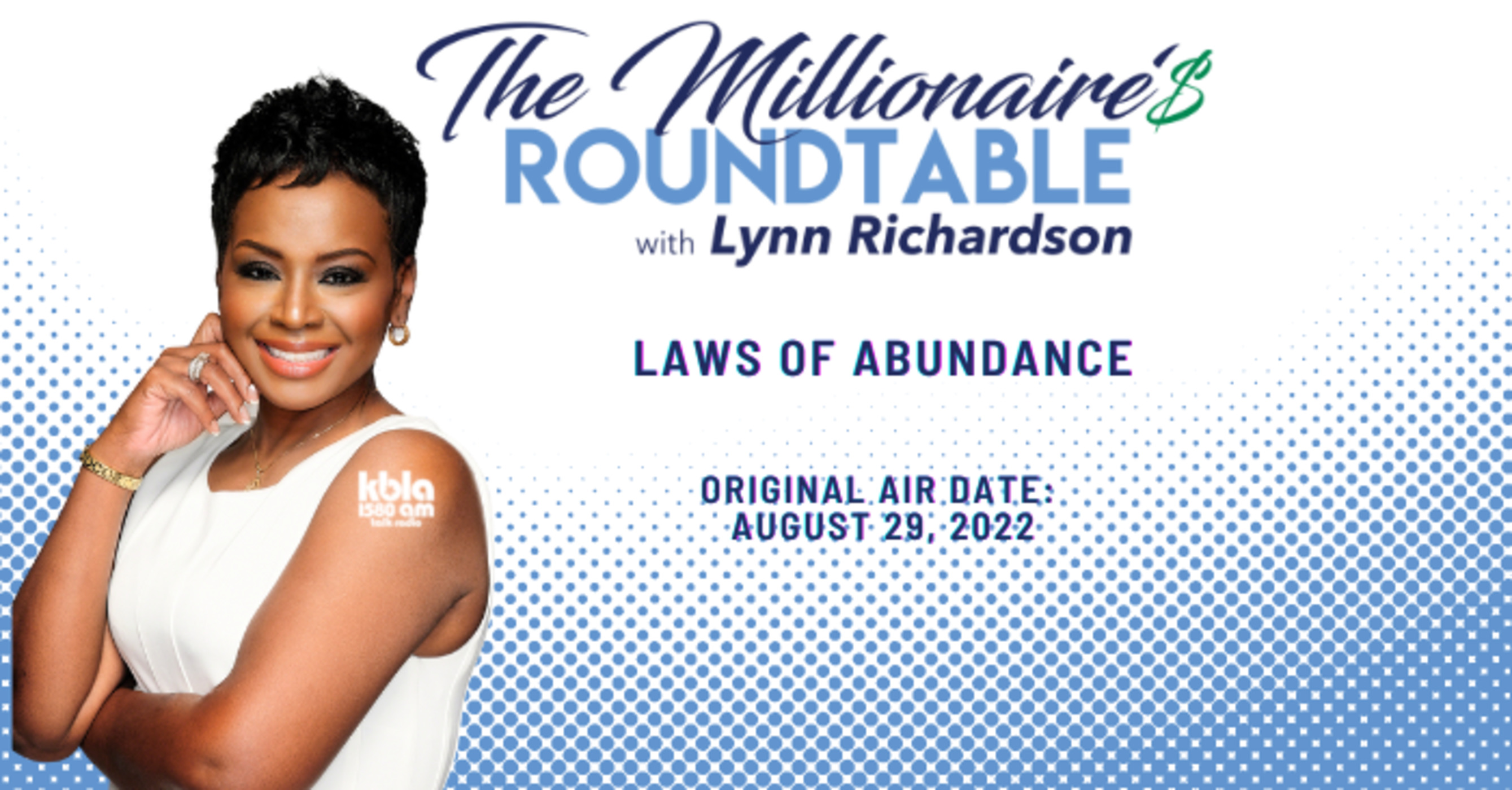 The Millionaires Roundtable with Lynn Richardson