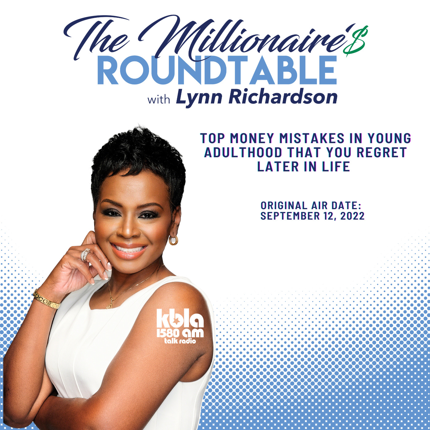 The Millionaires Roundtable with Lynn Richardson