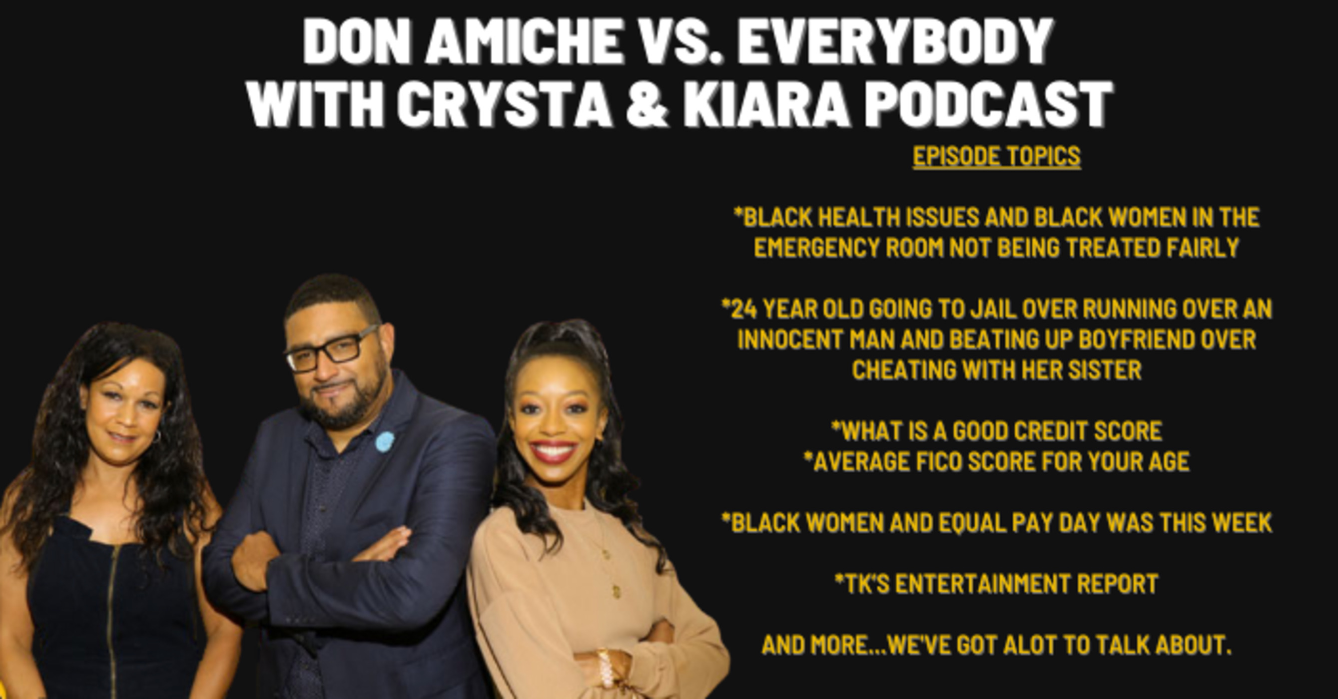 Don Amiche vs. Everybody + Crysta & Kiara