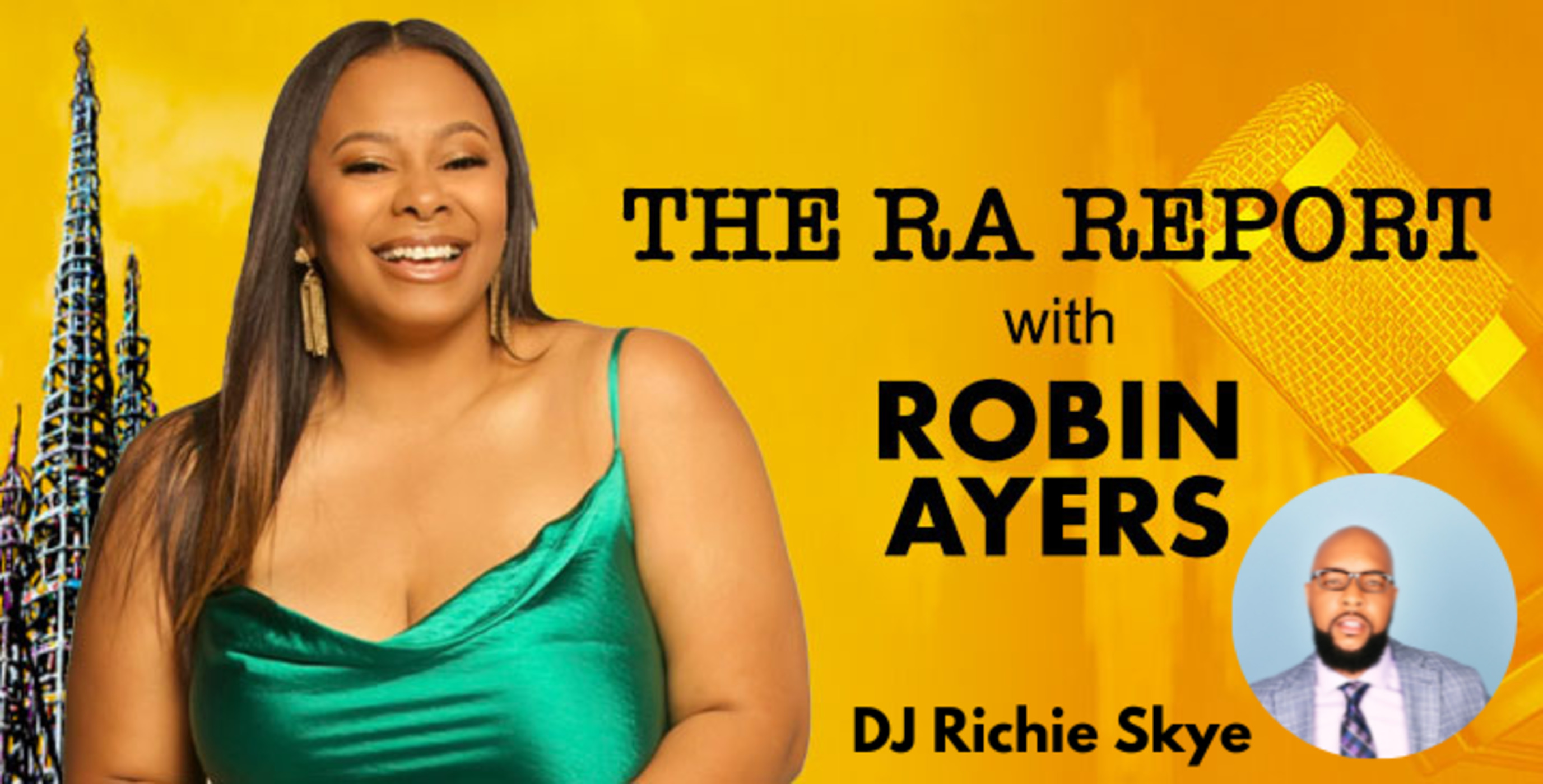 The RA Report with Robin Ayers