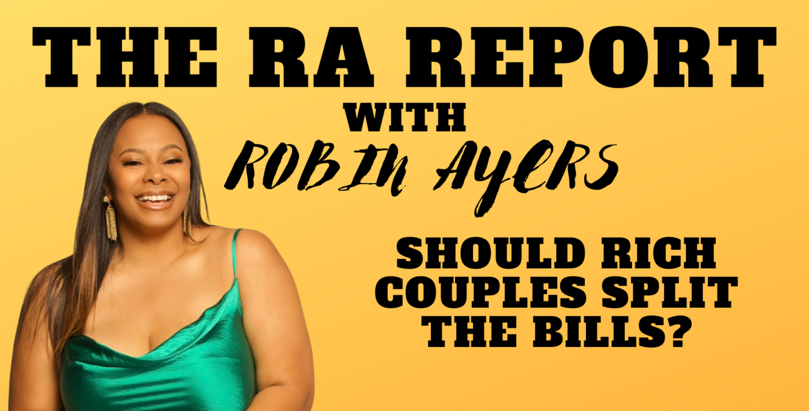 The RA Report with Robin Ayers