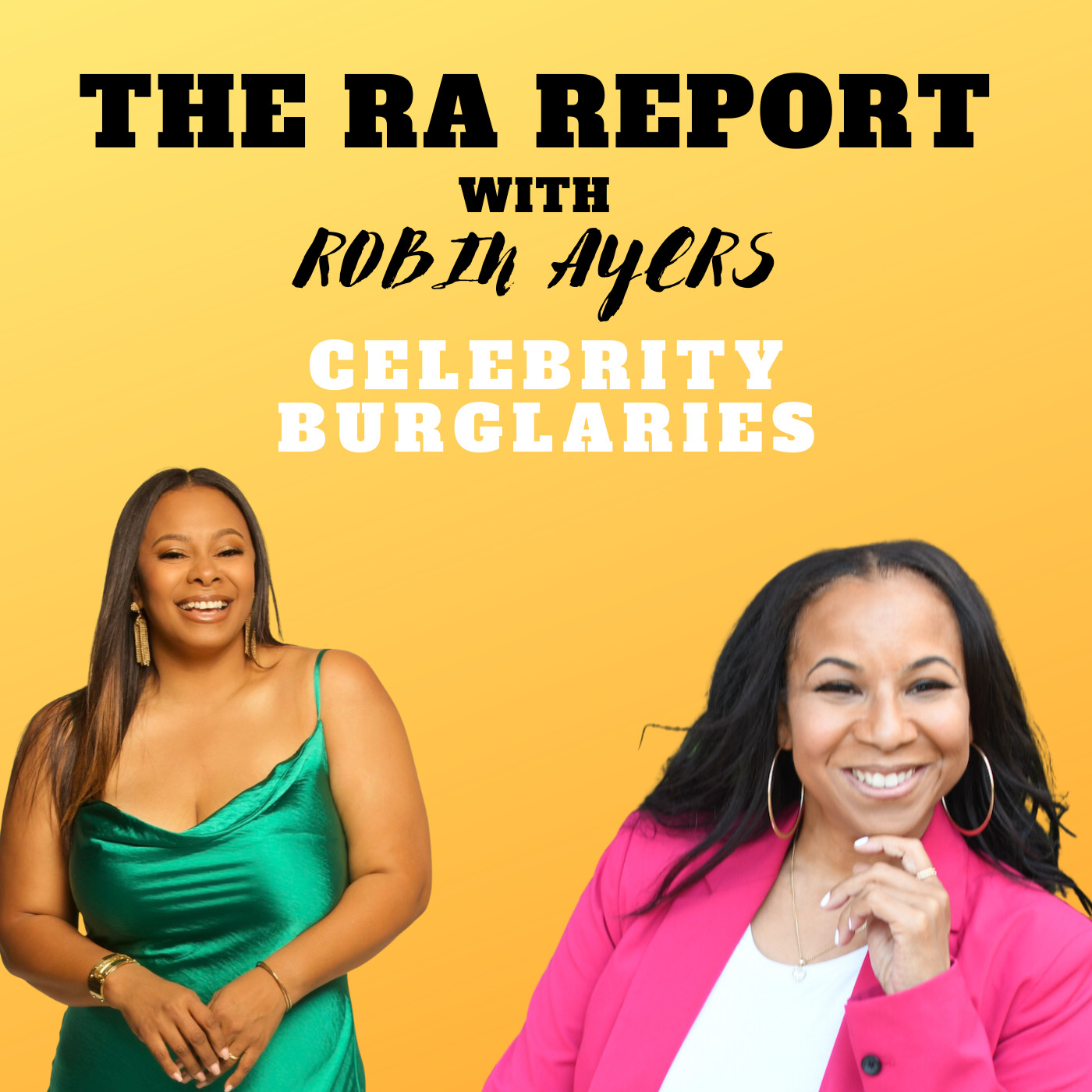 The RA Report with Robin Ayers