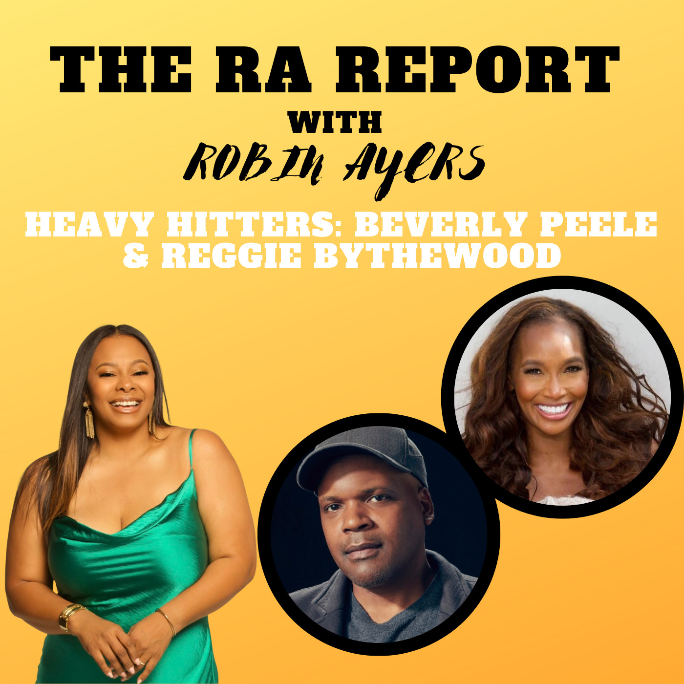 The RA Report with Robin Ayers