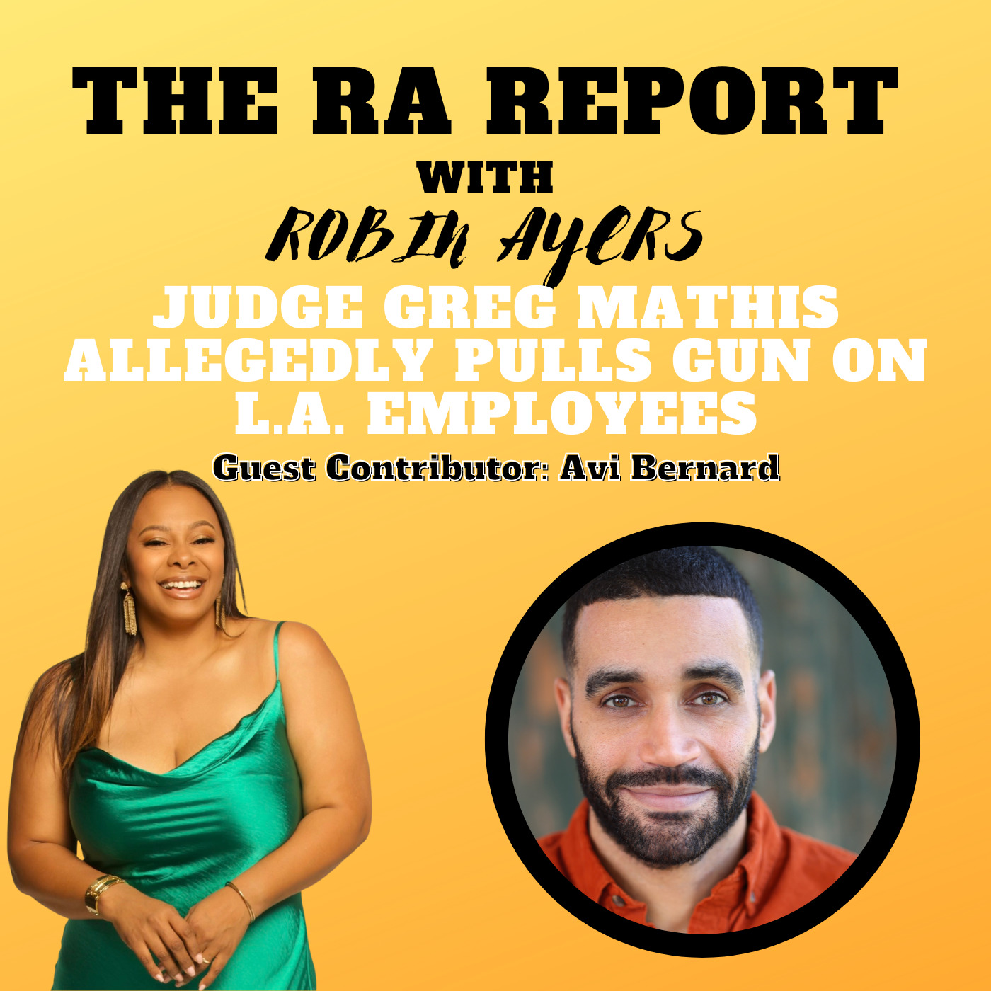 The RA Report with Robin Ayers