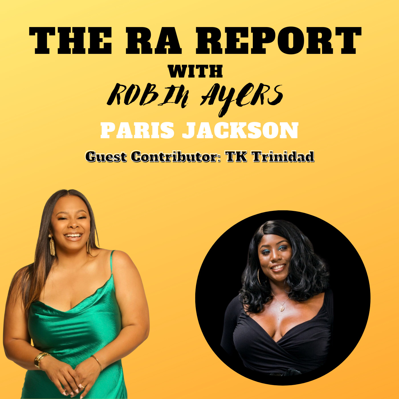 The RA Report with Robin Ayers