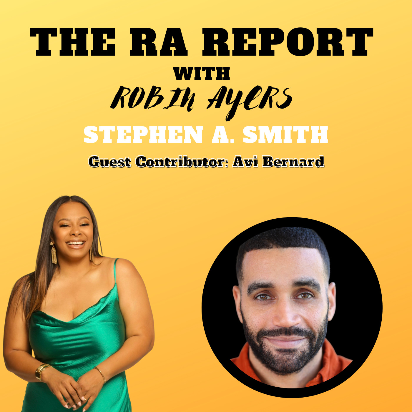 The RA Report with Robin Ayers