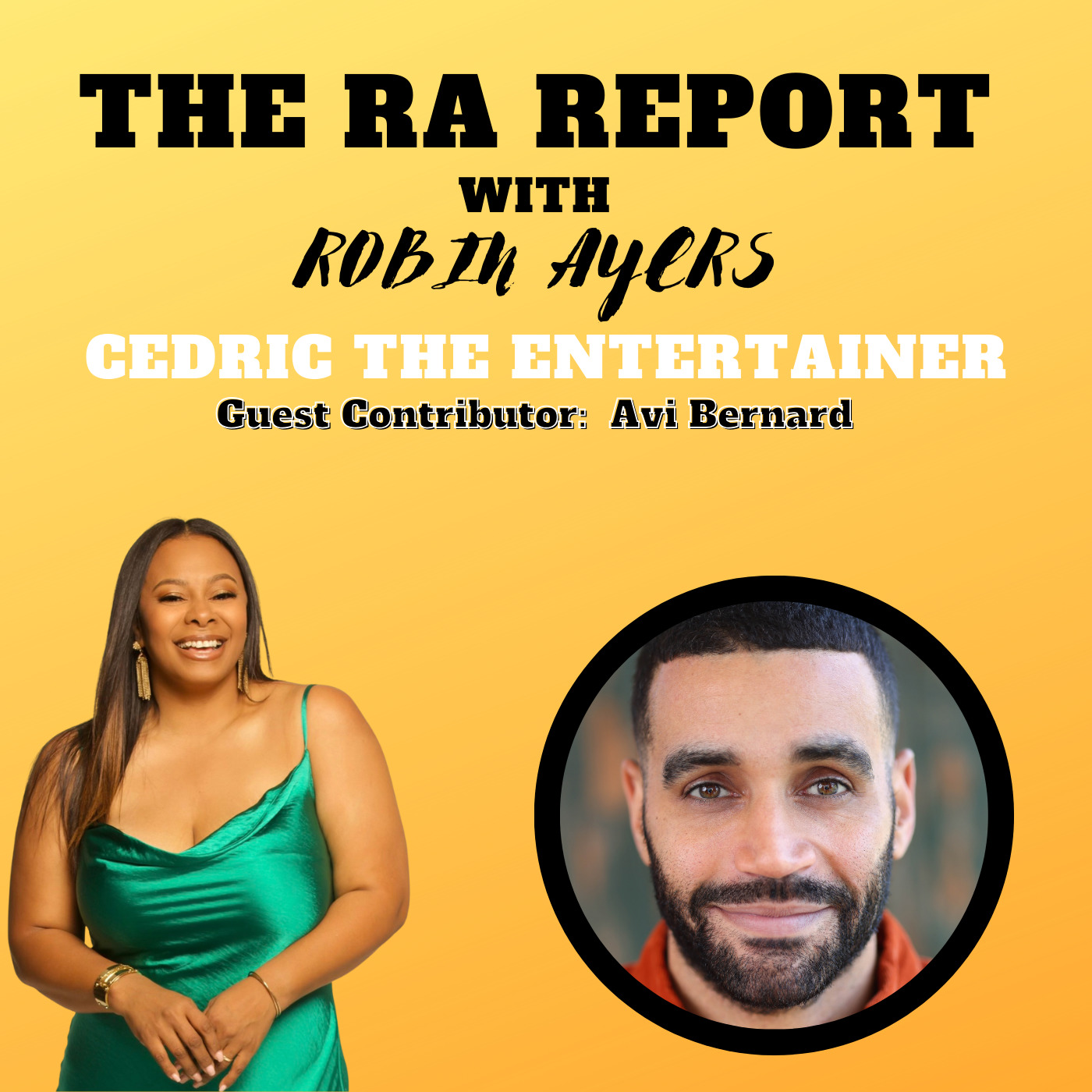 The RA Report with Robin Ayers