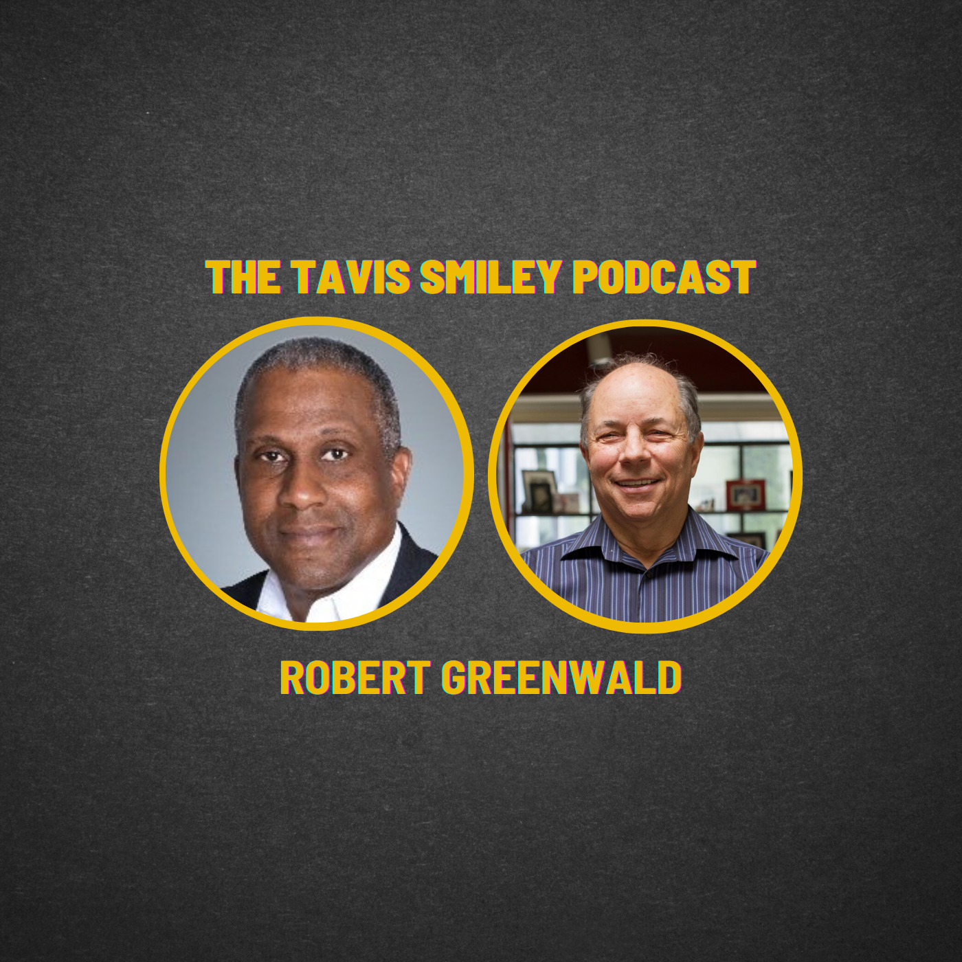 Robert Greenwald joins Tavis Smiley