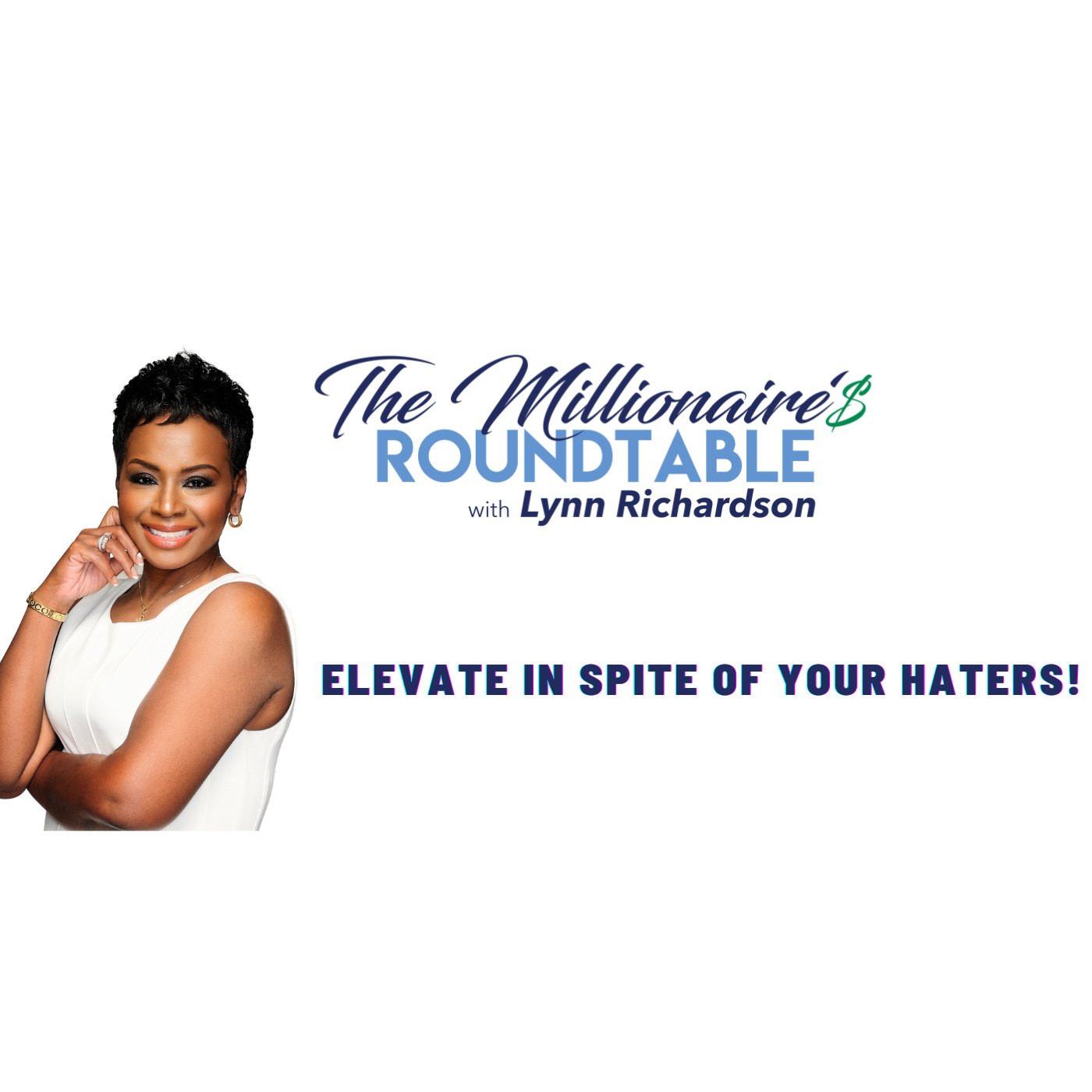 Elevate in Spite of Your Haters!