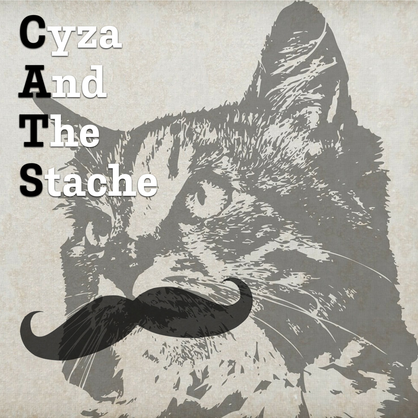 Cyza and the Stache