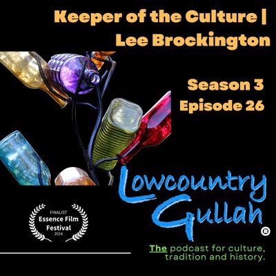 Keeper of the Culture | Lee Brockington and the Story of Rice episode artwork