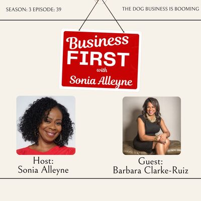 Business First w/Sonia Alleyne