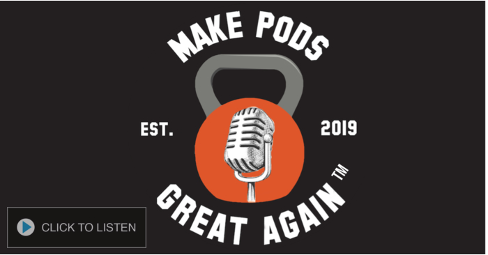 MAKE PODS GREAT AGAIN™