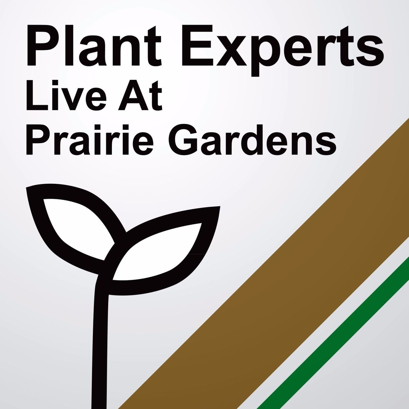 Prairie Gardens Plant Experts Live | 9-20-25