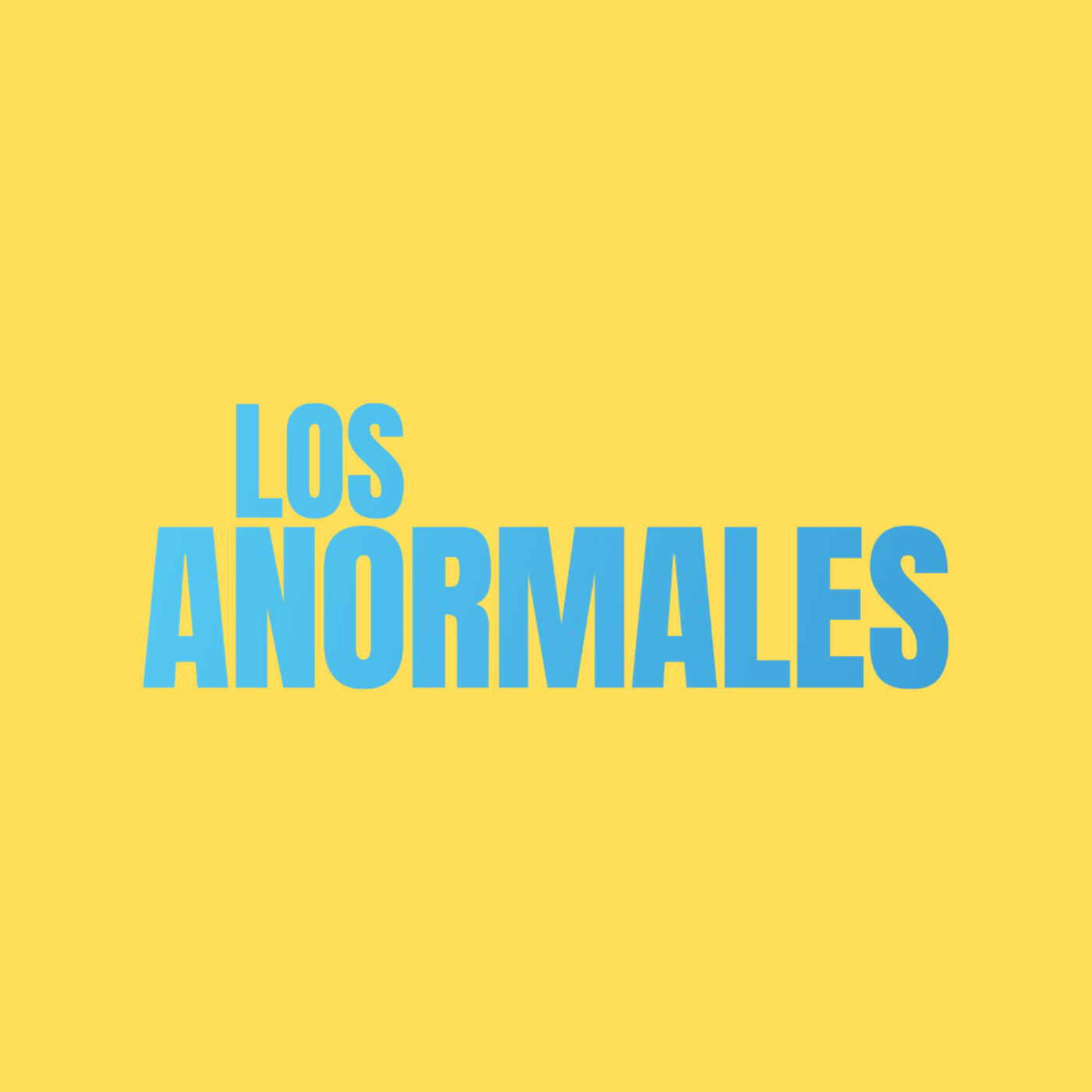 Los Anormales
